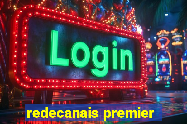 redecanais premier